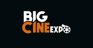 Big Cine Expo 2024