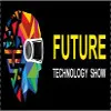 Future Technology Show 2024