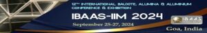 12th International Bauxite, Alumina & Aluminium Conference & Exhibition 2024