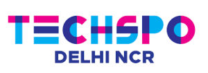 TECHSPO Delhi NCR 2024